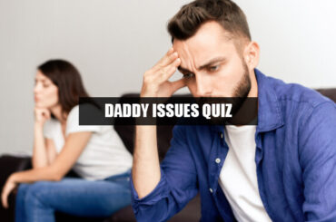 daddy issues quiz